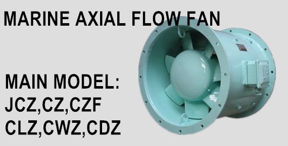 MARINE AXIAL FLOW FAN