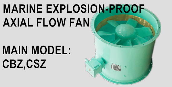 MARINE EXPLOSION-PROOF AXIAL FAN